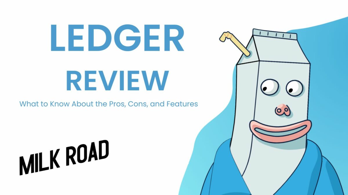 Ledger Review