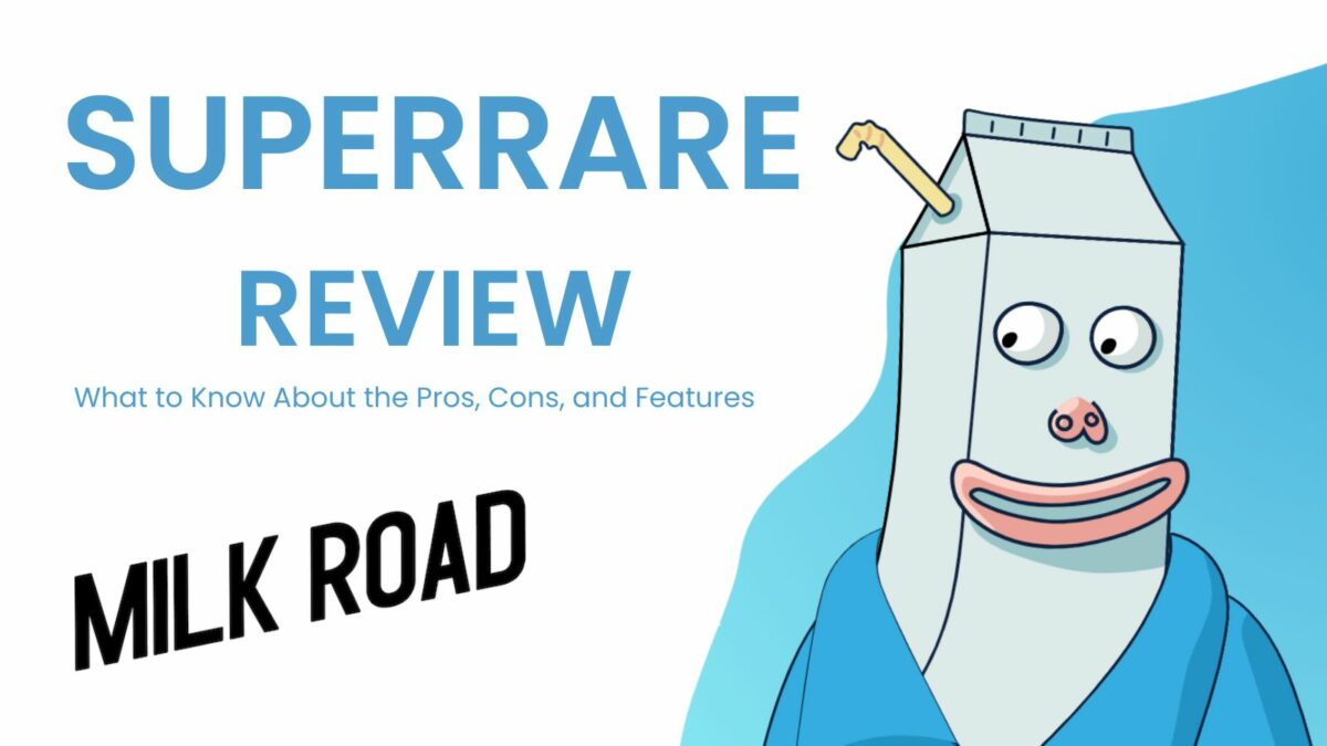 Superrare Review