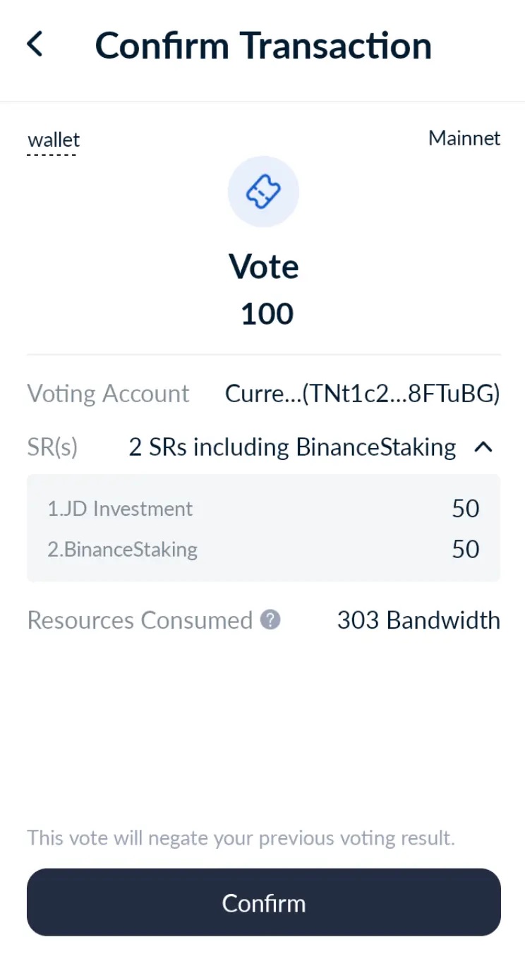 Tron staking confirm vote
