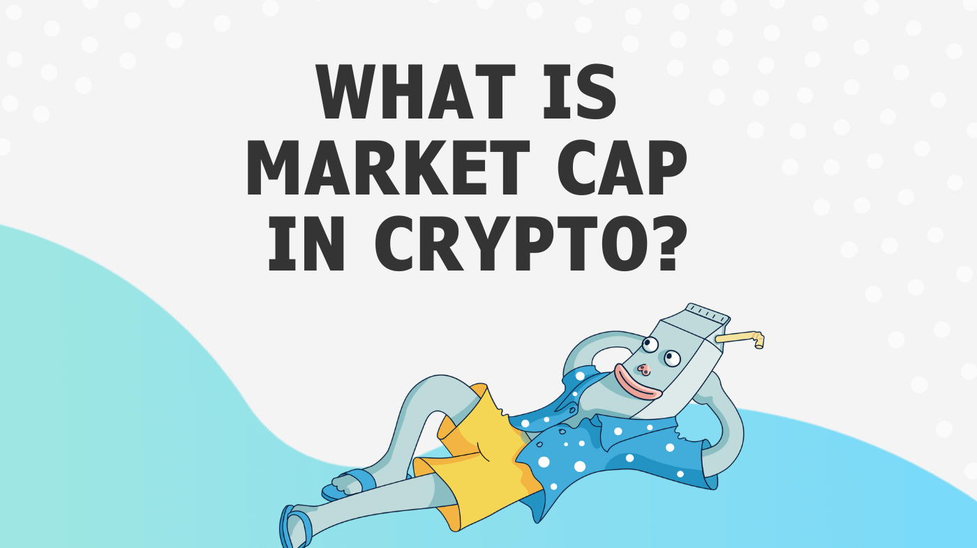 what is market cap in crypto cover photo